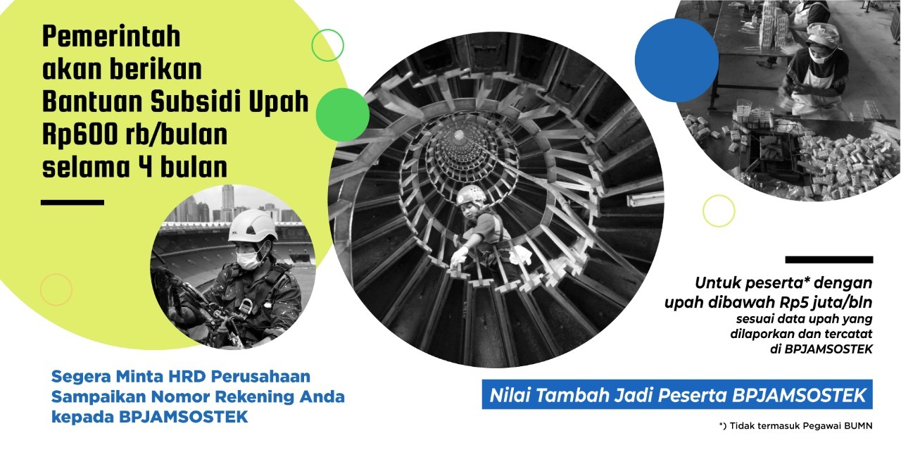 Dukung Program Bantuan Subsidi Upah Pemerintah ...